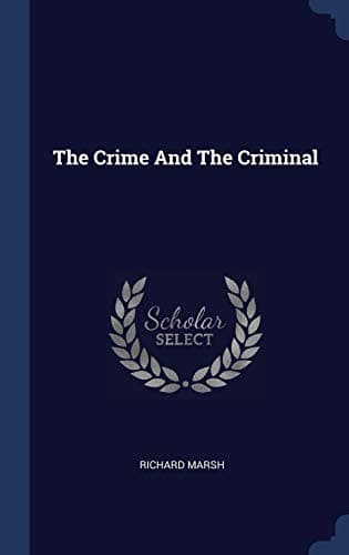 Cover image for The Crime And The Criminal