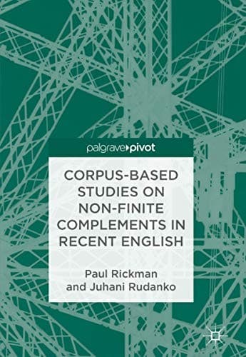 Cover image for Corpus-Based Studies on Non-Finite Complements in Recent English