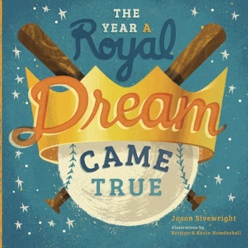 Cover image for The Year A Royal Dream Came True