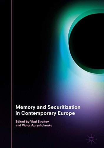 Cover image for Memory and Securitization in Contemporary Europe