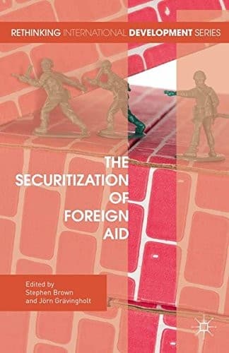 Cover image for The Securitization of Foreign Aid