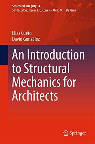 Cover image for An Introduction to Structural Mechanics for Architects