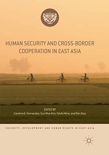 Cover image for Human Security and Cross-Border Cooperation in East Asia