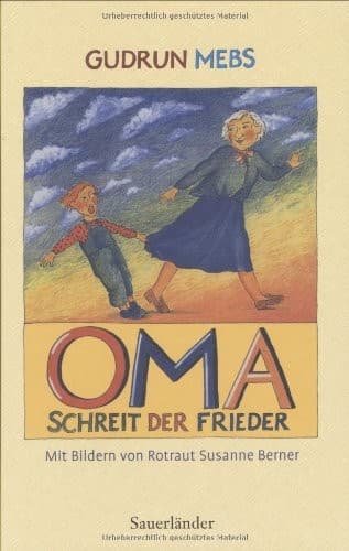 Cover image for Oma!, schreit der Frieder...