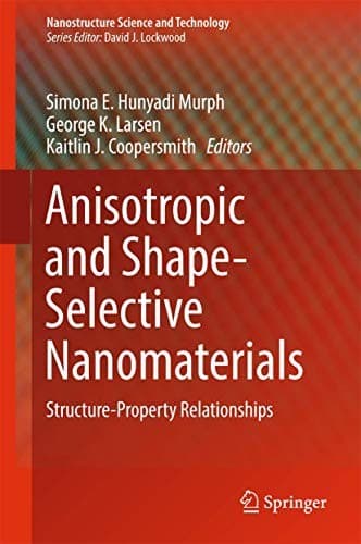 Cover image for Anisotropic and Shape-Selective Nanomaterials