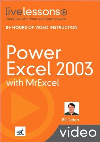 Cover image for Power Excel 2003 with MrExcel LiveLessons