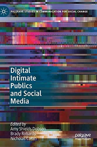 Cover image for Digital Intimate Publics and Social Media