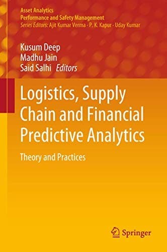 Cover image for Logistics, Supply Chain and Financial Predictive Analytics