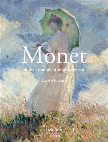 Cover image for Monet or the Triumph of Impressionism