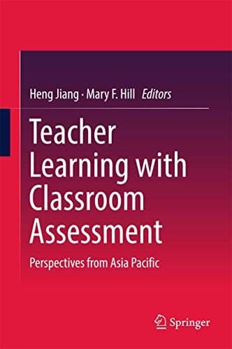 Cover image for Teacher Learning with Classroom Assessment