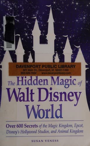 Cover image for The hidden magic of Walt Disney World