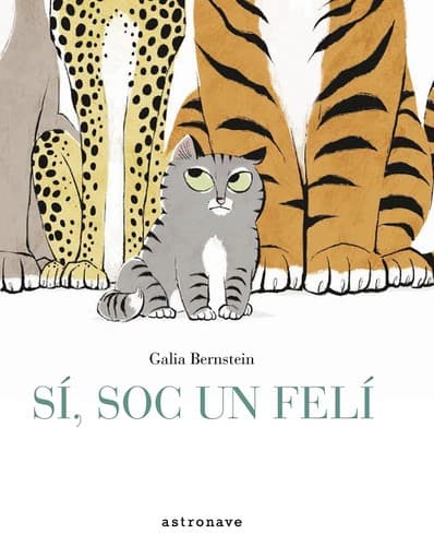 Cover image for Si, sóc un felí