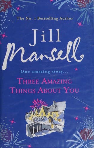 Cover image for Three amazing things about you