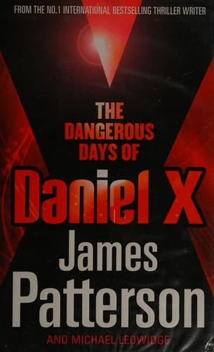Cover image for The dangerous days of Daniel X