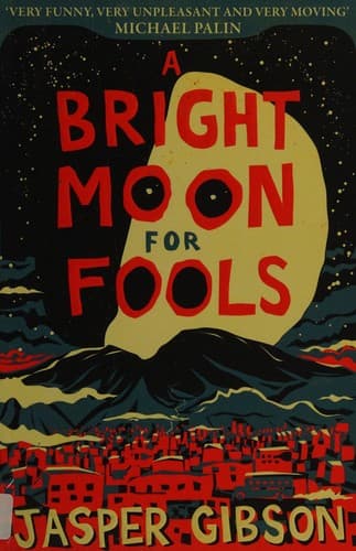 Cover image for A bright moon for fools
