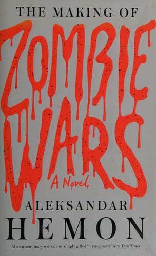 Cover image for The making of zombie wars