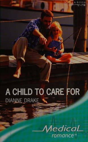 Cover image for A Child to Care For