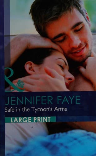 Cover image for Safe in the tycoon's arms