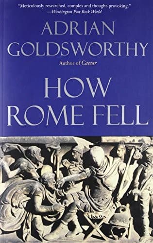 How Rome Fell