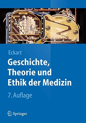 Cover image for Geschichte, Theorie und Ethik der Medizin