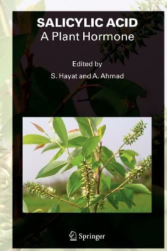 Cover image for SALICYLIC ACID - A Plant Hormone