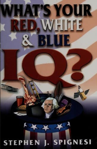 Cover image for What's Your Red, White, &  Blue IQ?