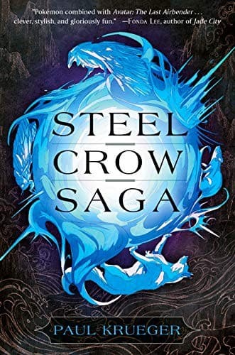 Cover image for Steel Crow Saga