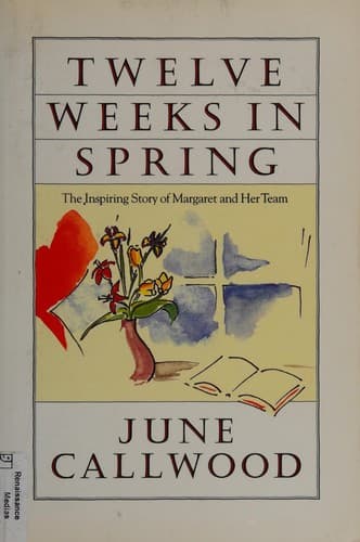 Cover image for Twelve weeks in spring