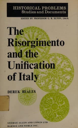 Cover image for The Risorgimento and the unification of Italy.