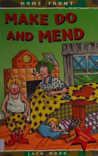 Cover image for Make Do and Mend (Home Front)