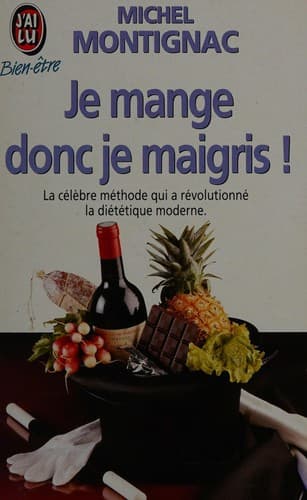 Cover image for Je mange donc je maigris!.