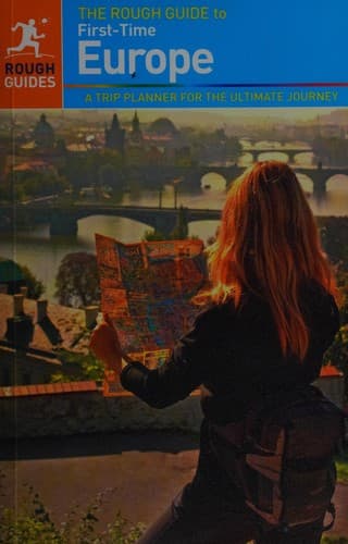 The rough guide to first-time Europe