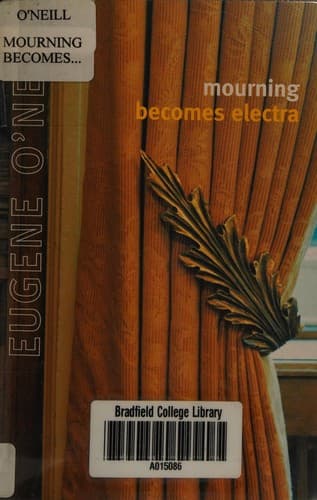 Cover image for Mourning Becomes Electra.