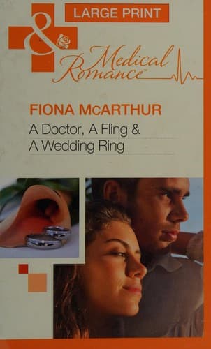 Cover image for A Doctor, a Fling & a Wedding Ring