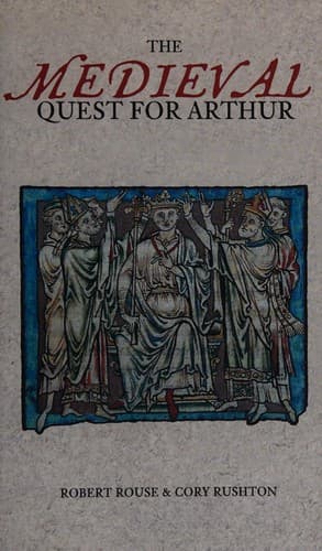 Cover image for The Medieval Quest for Arthur