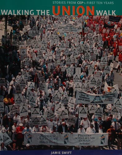 Cover image for Walking the union walk