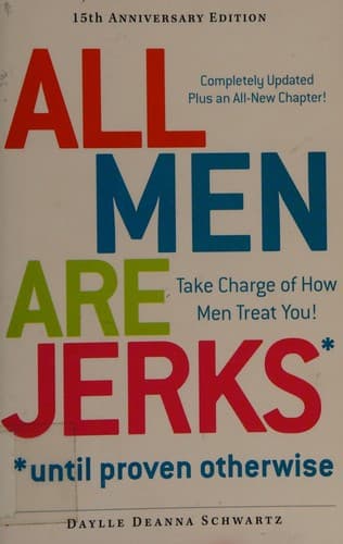 All men are jerks