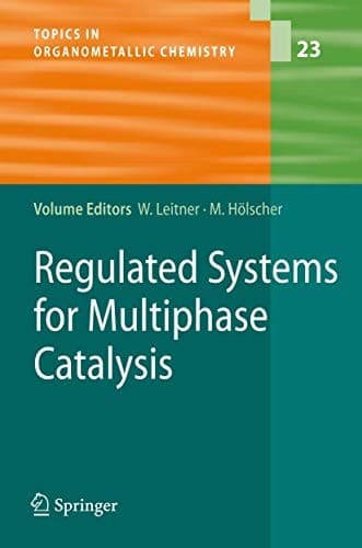 Cover image for Regulated Systems for Multiphase Catalysis