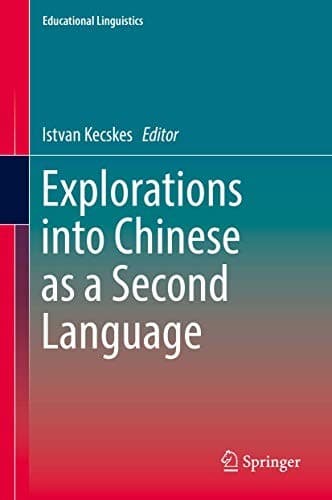 Cover image for Explorations into Chinese as a Second Language