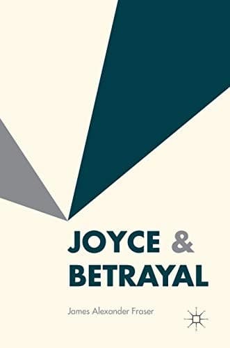 Cover image for Joyce & Betrayal