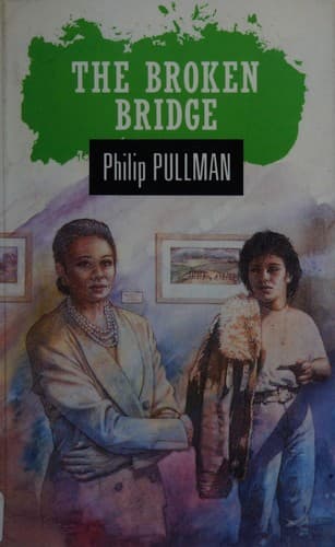 Cover image for The broken bridge.