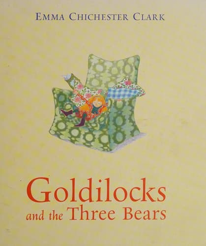 Cover image for Goldilocks and the three bears