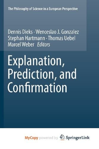 Cover image for Explanation, Prediction, and Confirmation