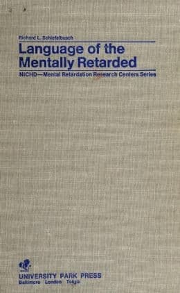 Cover image for Language of the mentally retarded.