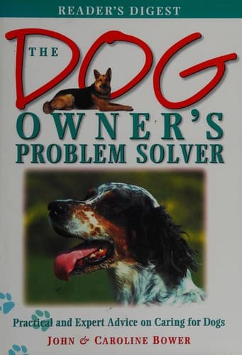 Cover image for The dog owner's problem solver