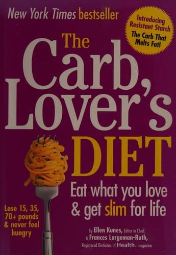 Cover image for The carb lover's diet