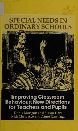 Cover image for Improving classroom behaviour