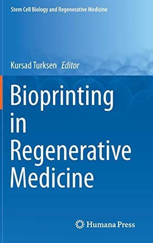 Cover image for Bioprinting in Regenerative Medicine