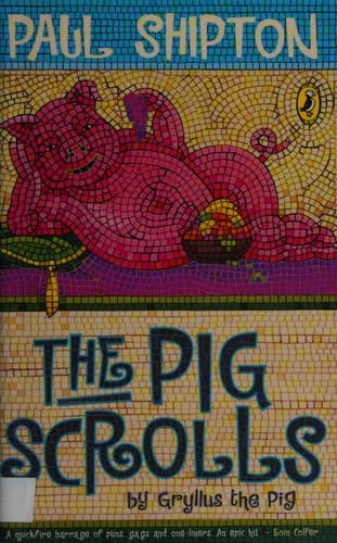 Cover image for The pig scrolls, by Gryllus the Pig
