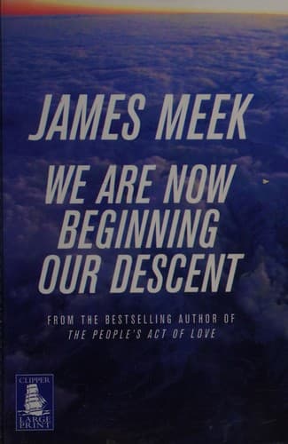 Cover image for We are now beginning our descent
